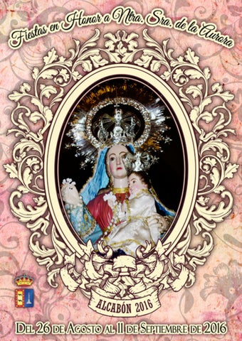 Fiestas patronales en honor a Nuestra Señora de la Aurora  